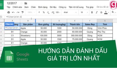 HƯỚNG DẪN CÁCH ĐÁNH DẤU CÁC Ô CÓ GIÁ TRỊ LỚN NHẤT CỦA MỘT CỘT TRONG GOOGLE SHEETS